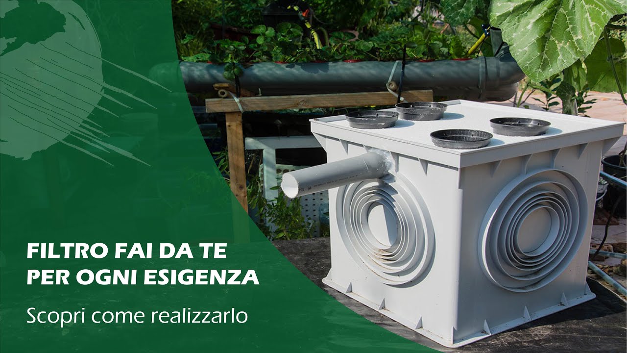 FILTRO ESTERNO acquario fai da te - ACQUAPONICA