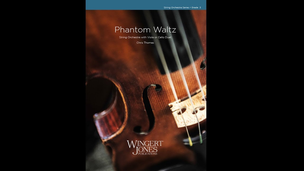 Phantom Waltz (String Orchestra with Viola or Cello Duet) - Chris Thomas - 3035971