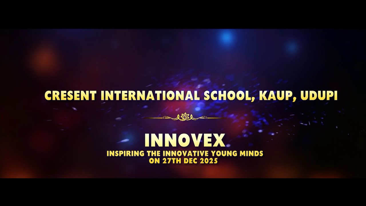 CRESCENT INTERNATIONAL SCHOOL INNOVEX 2025-26