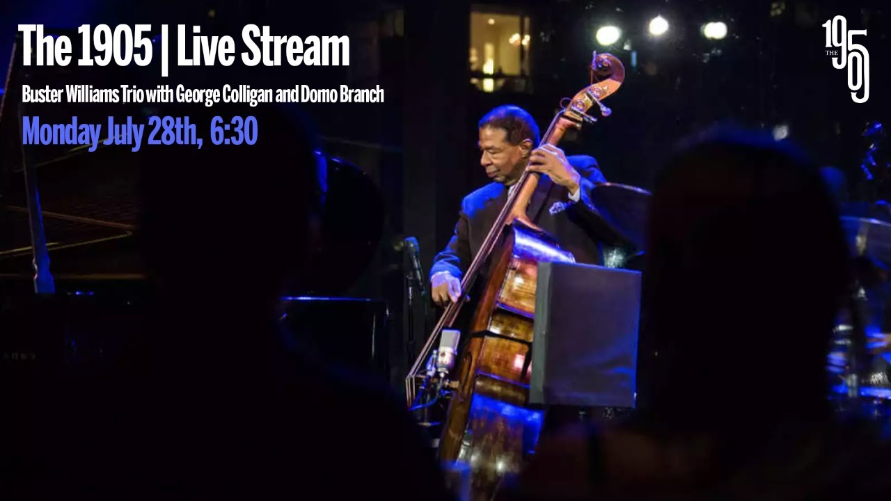 Buster Williams Trio with George Colligan and Domo Branch