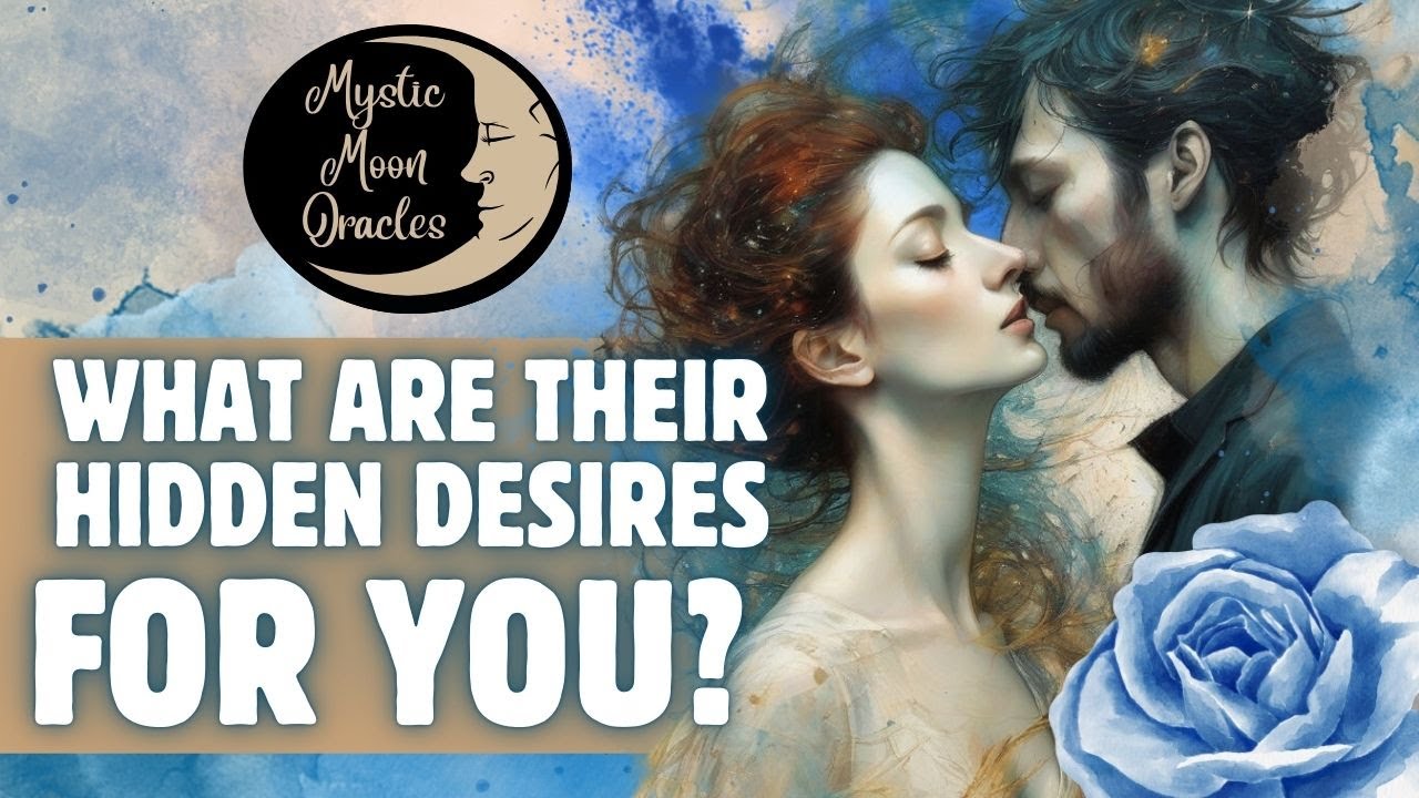 WHAT ARE THEIR HIDDEN DESIRES FOR YOU? Lost Love Connections from the Past (TAROT READING)