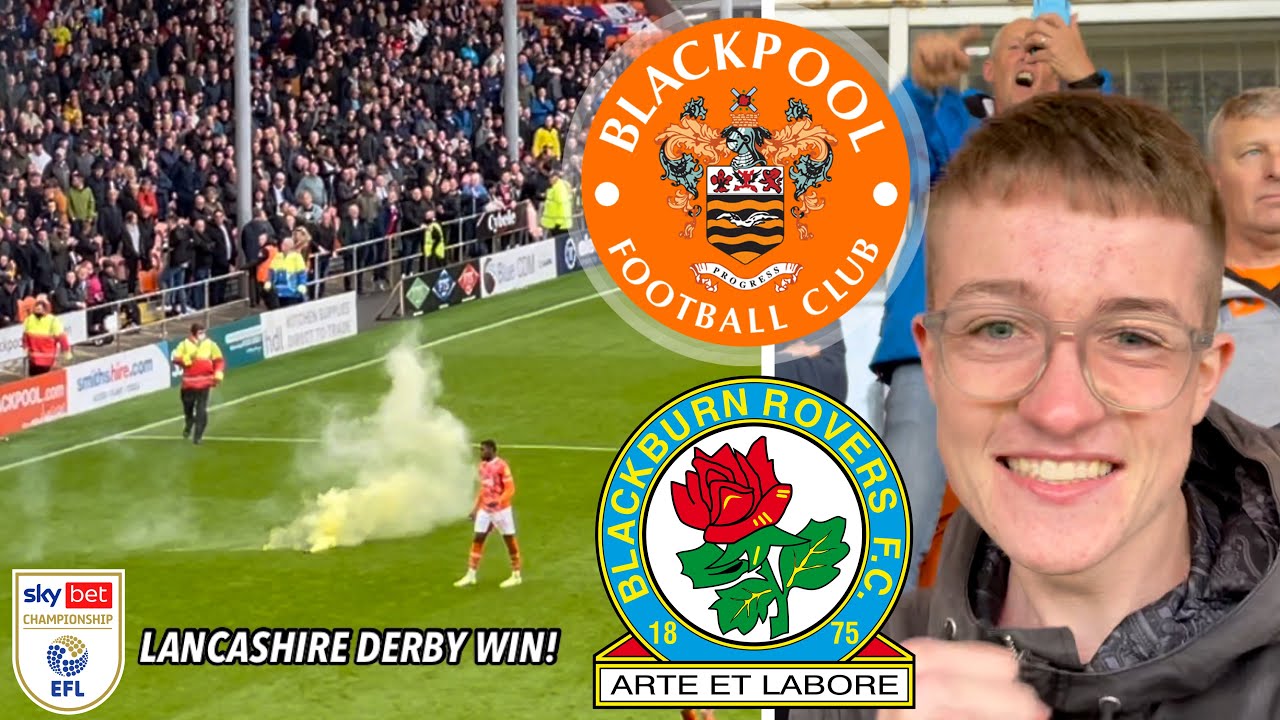 PYROS & LANCASHIRE DERBY SCENES! BLACKPOOL 2-1 BLACKBURN ROVERS