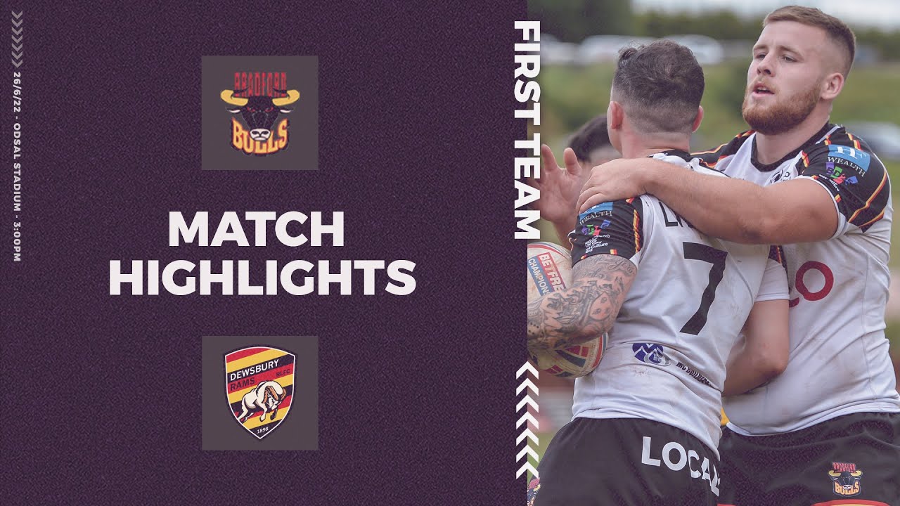Highlights | Bradford Bulls vs Dewsbury Rams | 2022