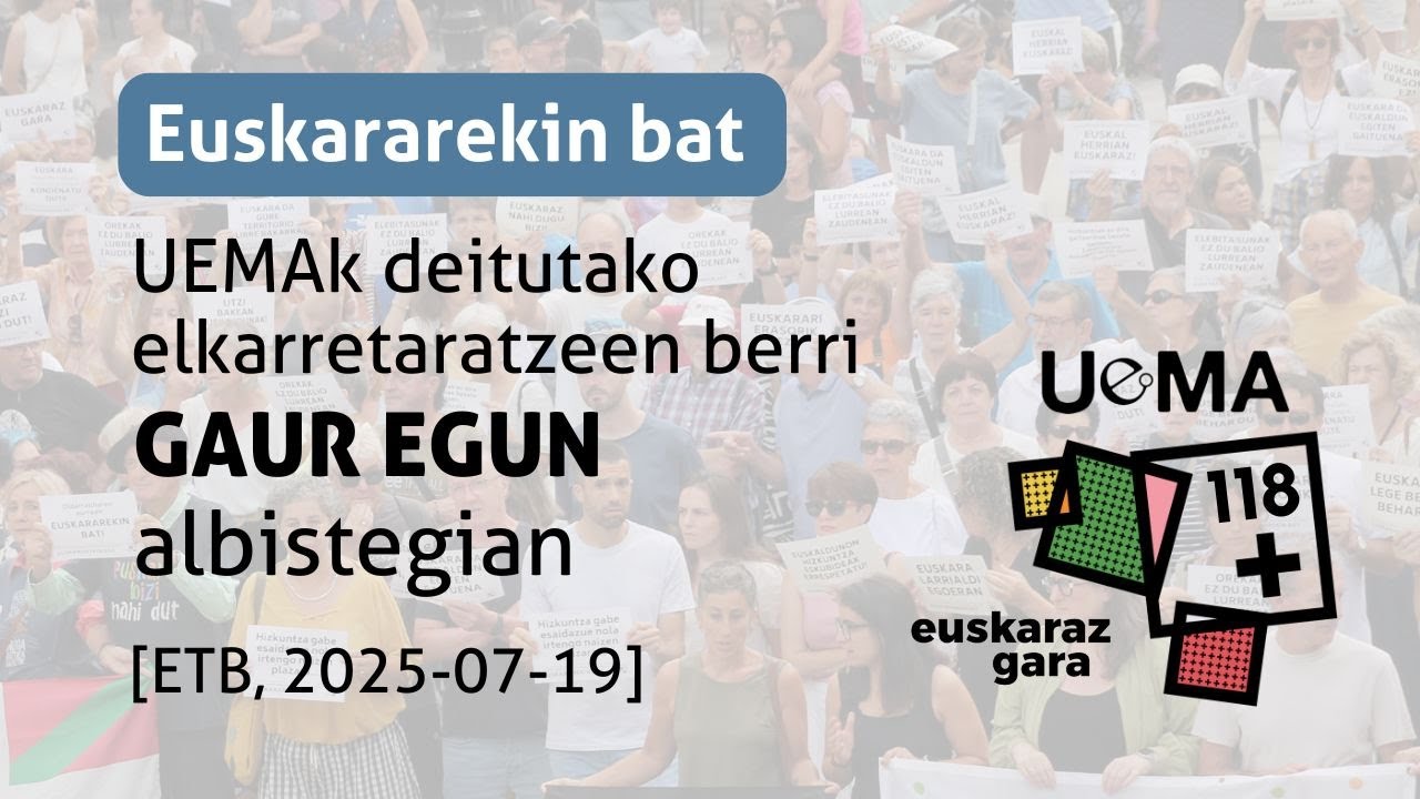 Euskararekin bat (Gaur Egun, 2025-07-19)