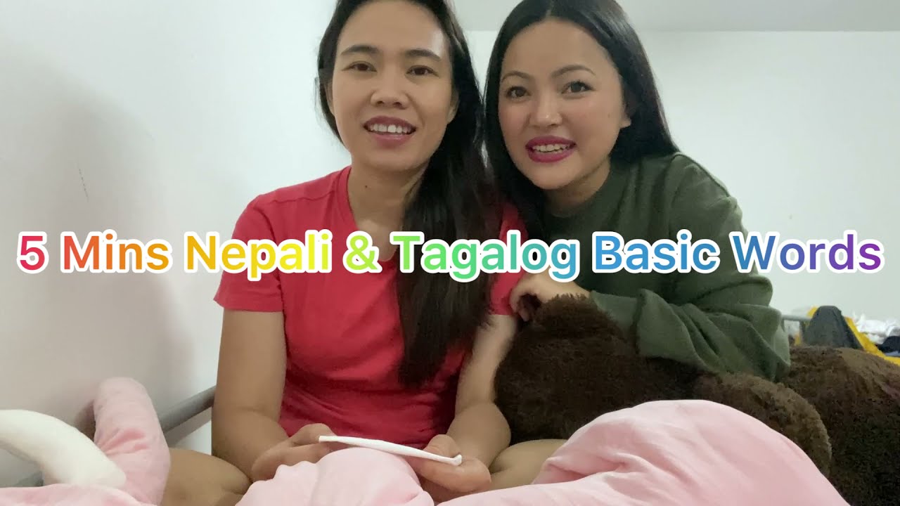 Nepali & Tagalog Basic Words # NEPALI AND TAGALOG FILIPINO LANGUAGE # WORD DIFFERENCES