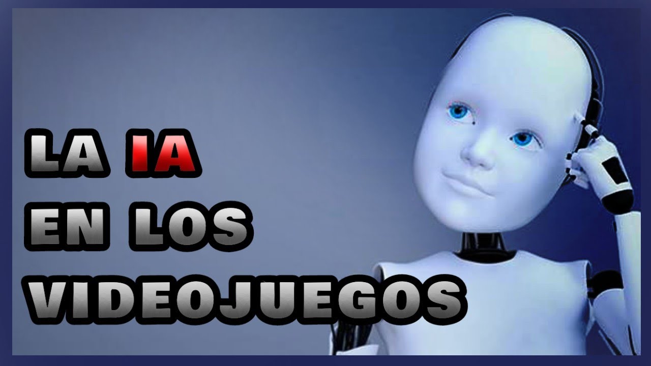 🤖 Como FUNCIONA la IA (INTELIGENCIA ARTIFICIAL) en los VIDEOJUEGOS