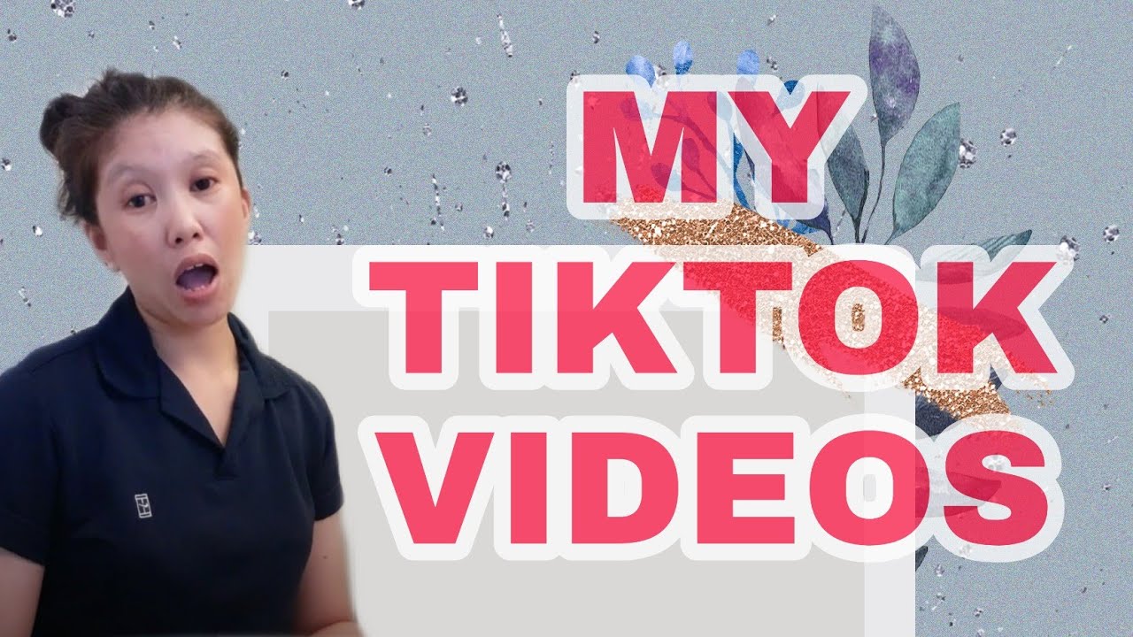 MY TIKTOK VIDEOS #11