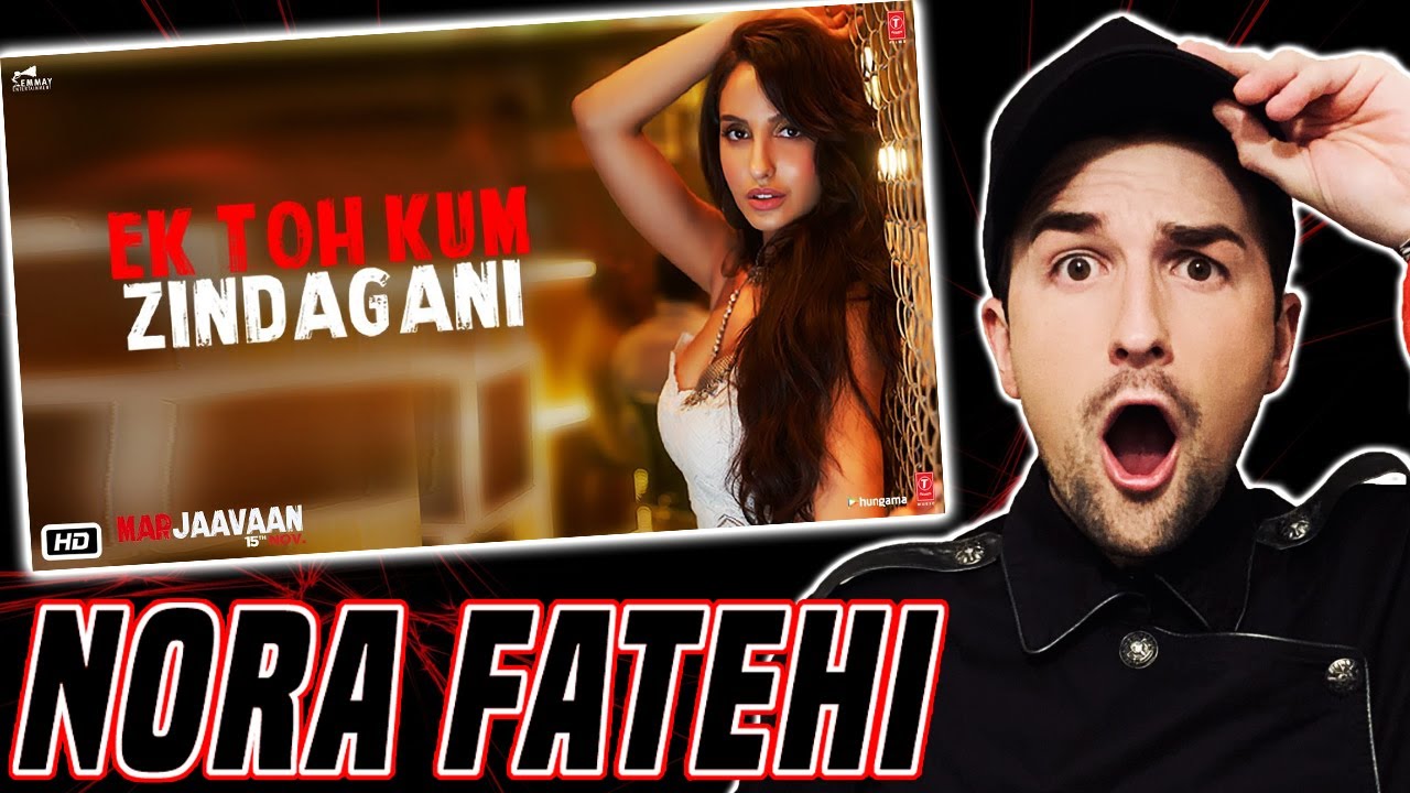 Marjaavaan: Ek Toh Kum Zindagani Video | Nora Fatehi | Tanishk B, Neha K, Yash N (REACTION!!!)