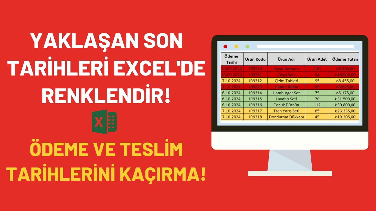 Excel'de Tarihi Yaklaşan Satırları Renklendirme | Son Ödeme Tarihine Kaç Gün Kaldı?