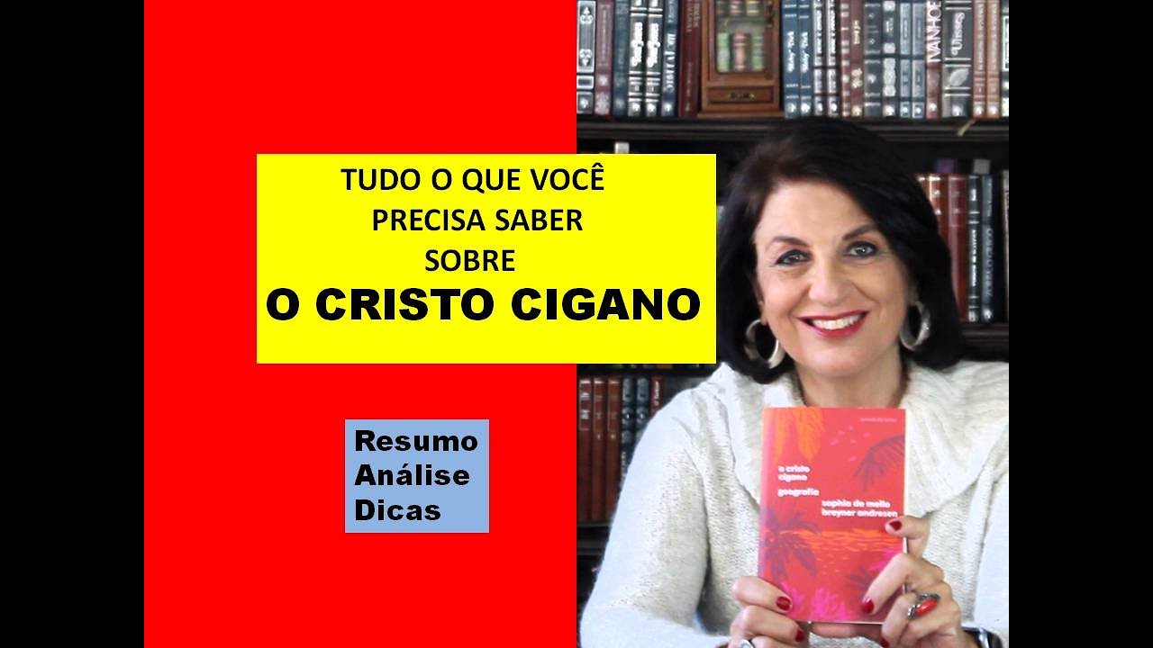 O CRISTO CIGANO Resumo e Análise por Profa. Dra. Miriam Bevilacqua