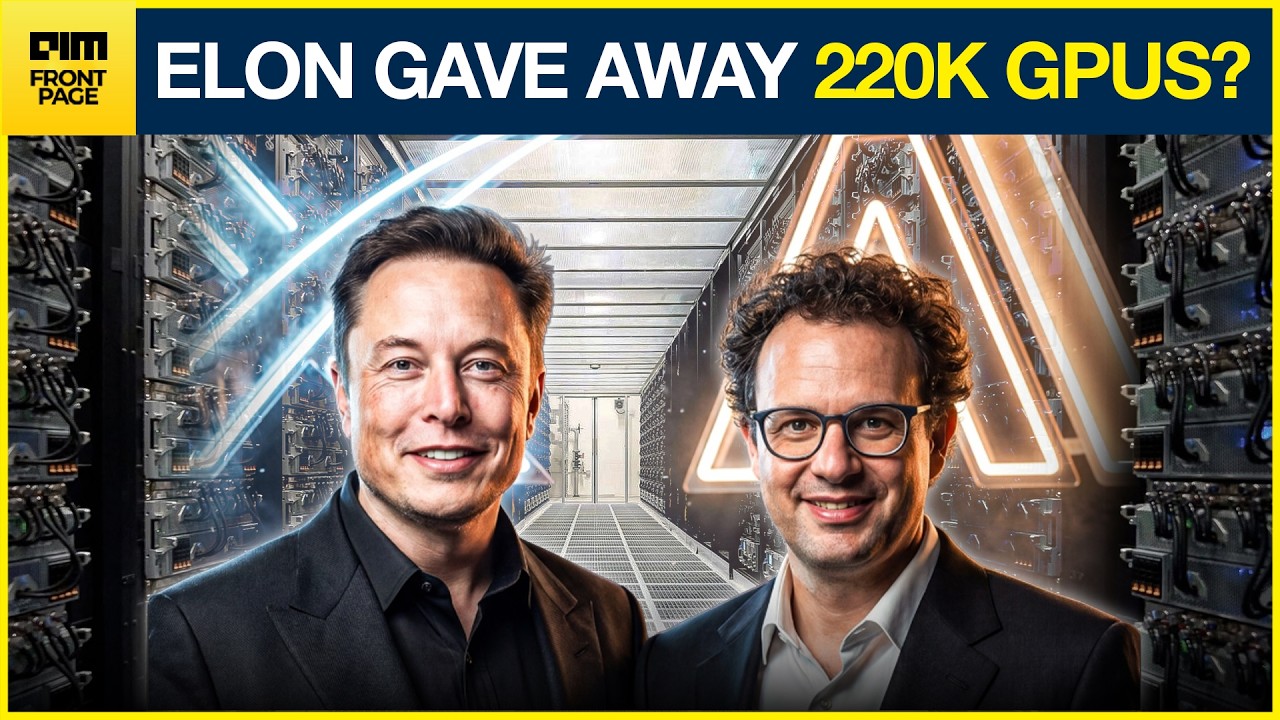 Why Anthropic Needed Elon Musk&rsquo;s 220,000-GPU Supercluster