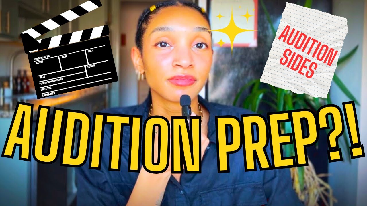 How I Prep Every Audition (5 Steps You Can Steal)