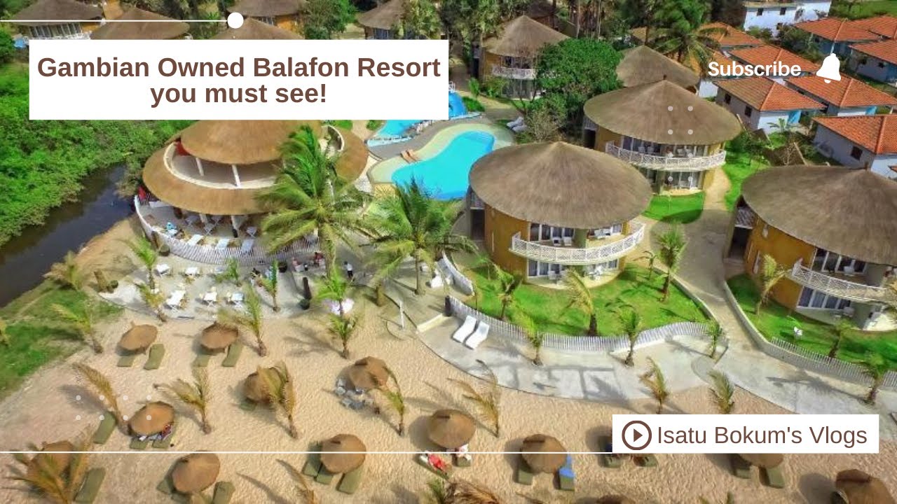The Gambian Owned Balafon Resort Hotel you must see!
