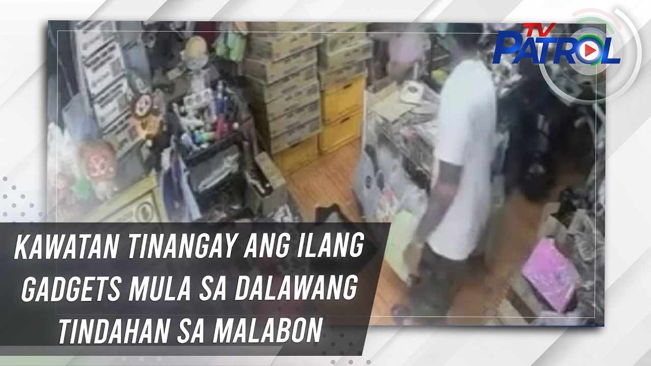 Kawatan tinangay ang ilang gadgets mula sa dalawang tindahan sa Malabon | TV Patrol