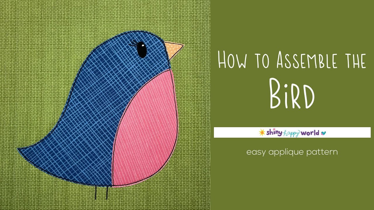 How to Assemble the Bird Applique Quilt Pattern