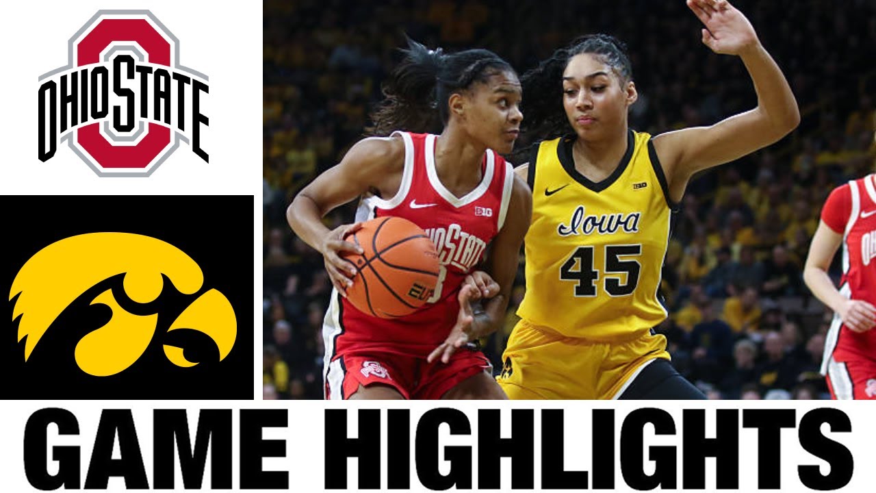 #12 Ohio State vs #10 Iowa Highlights | Women's Basketball | College Basketball 2025