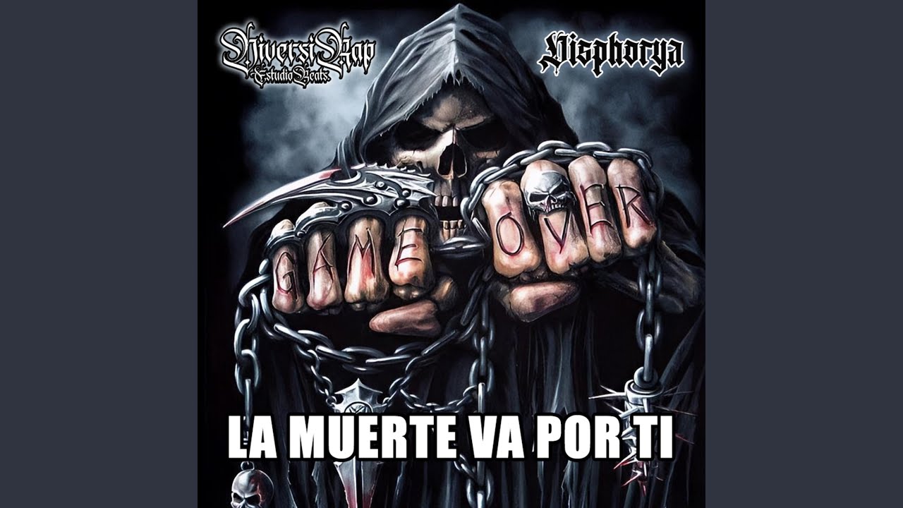 La Muerte Va Por Ti (Disphorya Rap 