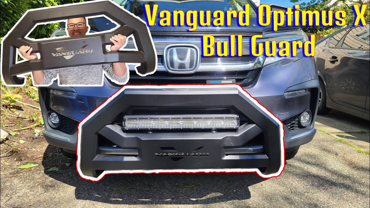 How to install Vanguard Optimus X Bull Bar On Honda Pilot