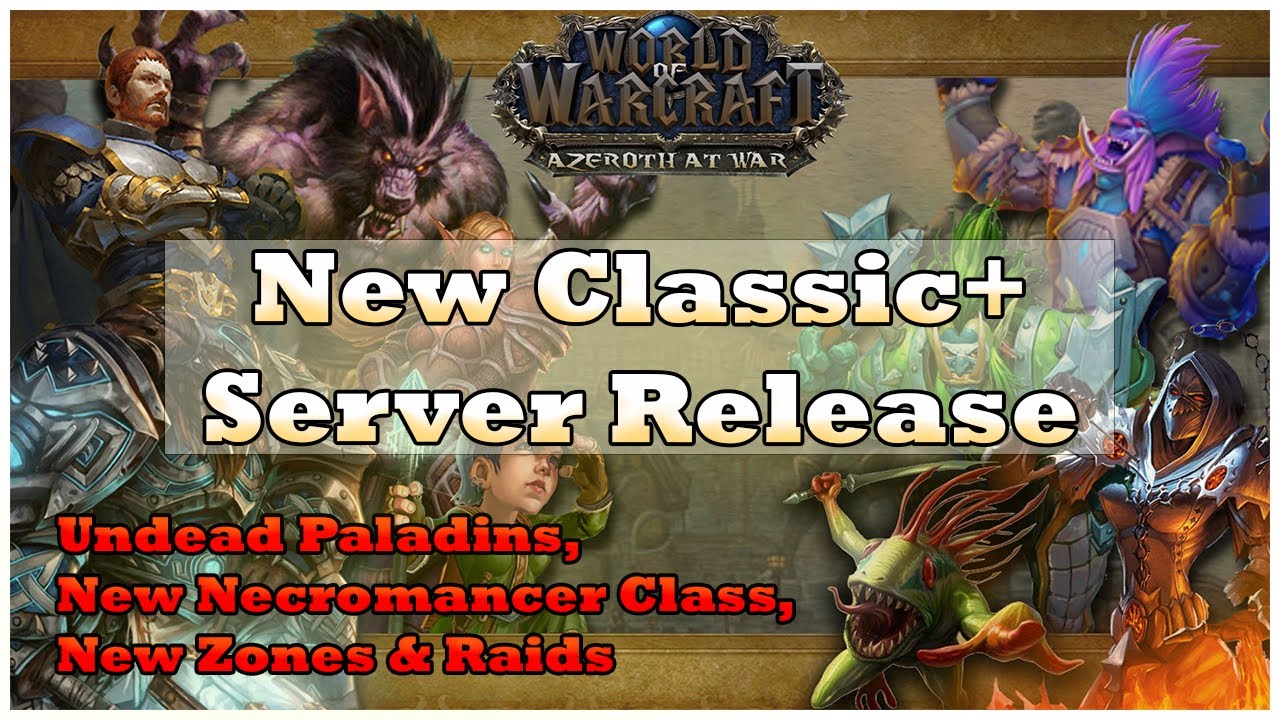 New Classic Plus Private Server Release | Azeroth at War [WoW AAW]