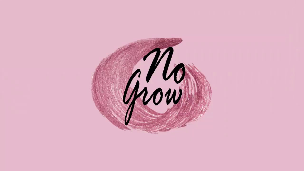 No Grow Intro
