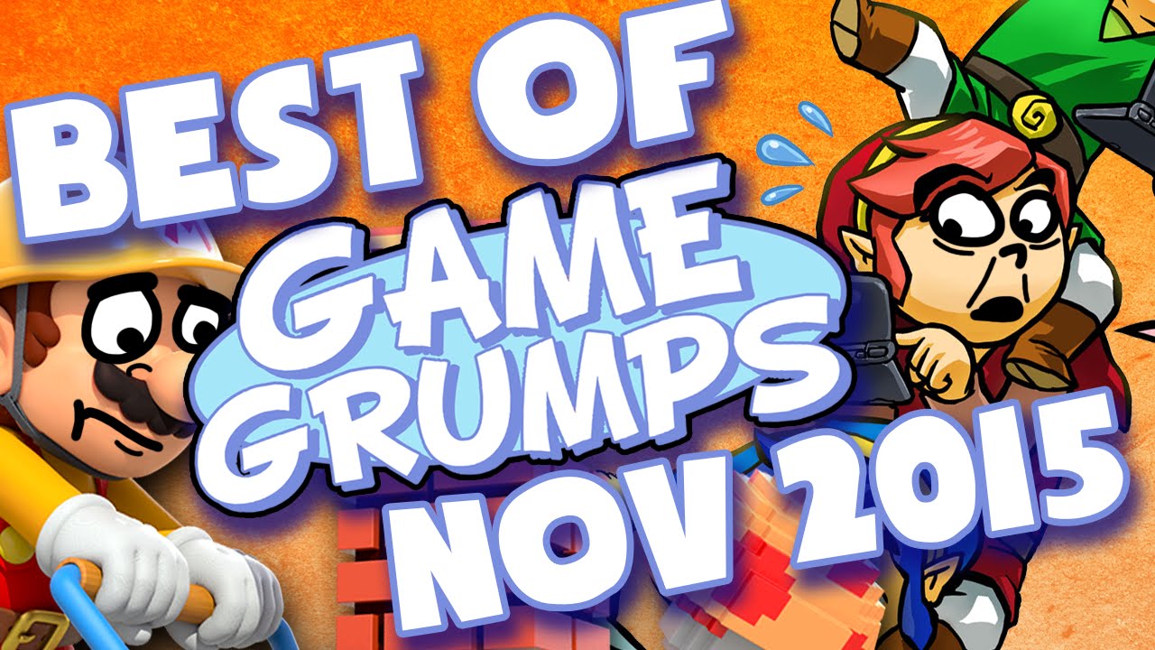 BEST OF Game Grumps - Nov. 2015