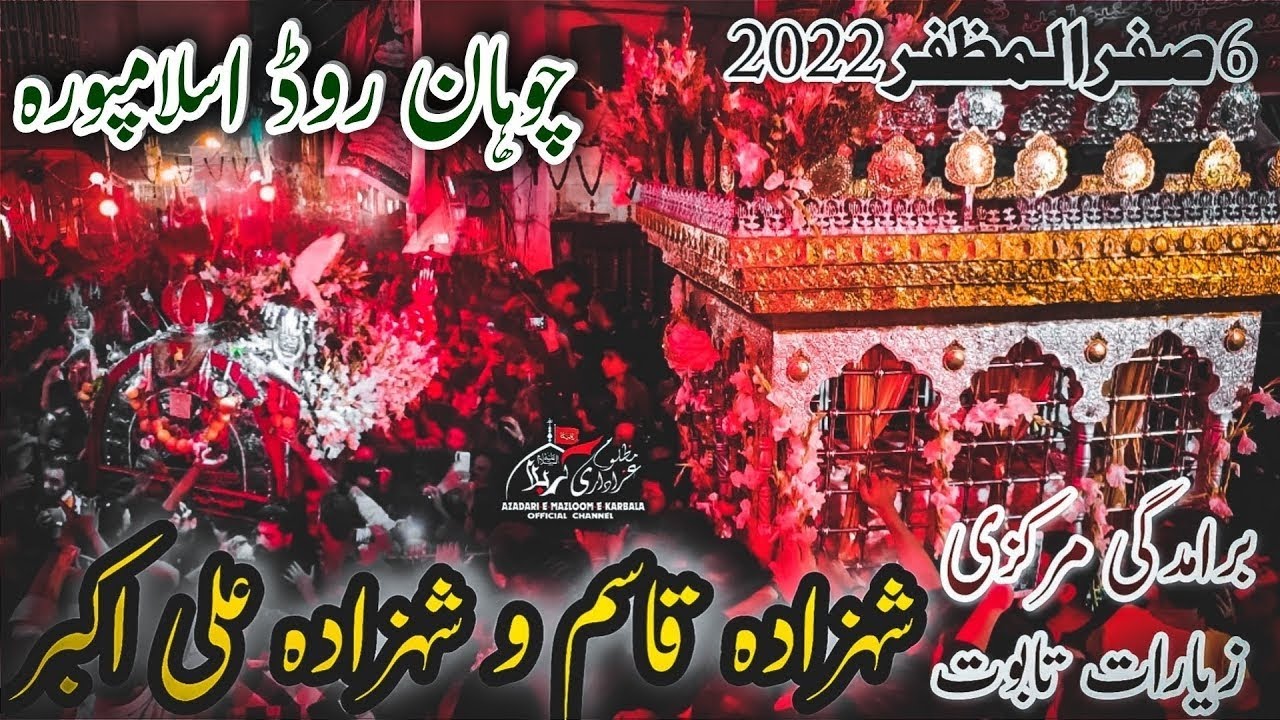 6 Safar 2022 Baramdagi Markazi Ziyarat Taboot Shahzada Qasim O Shahzada Ali Akbar Chohan Road 4K