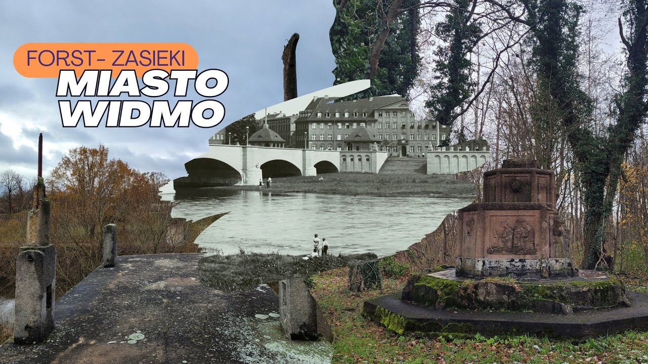 Forst - Zasieki miasto, którego nie ma. Powojenne czasy strachu i podziałów