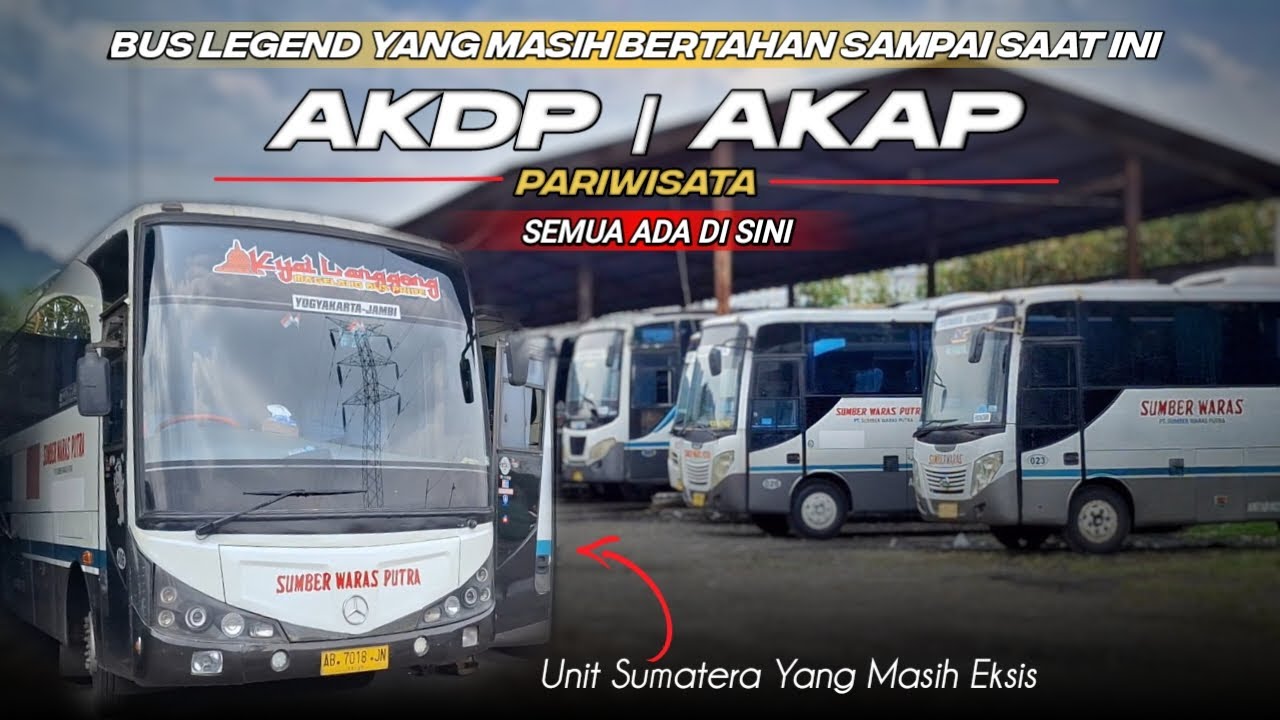 BERKUNJUNG KE GARASI BUS SUMBER WARAS PUTRA || PO LEGEND YANG MASIH BERTAHAN SAMPAI SAAT INI 🔥