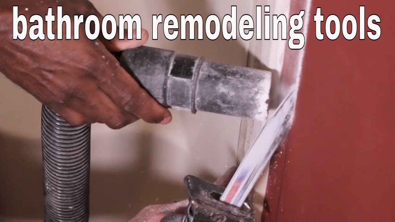 Tools for Bathroom Remodeling