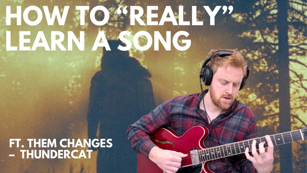 How to REALLY Learn a Song (7-Step Method) | ft. 