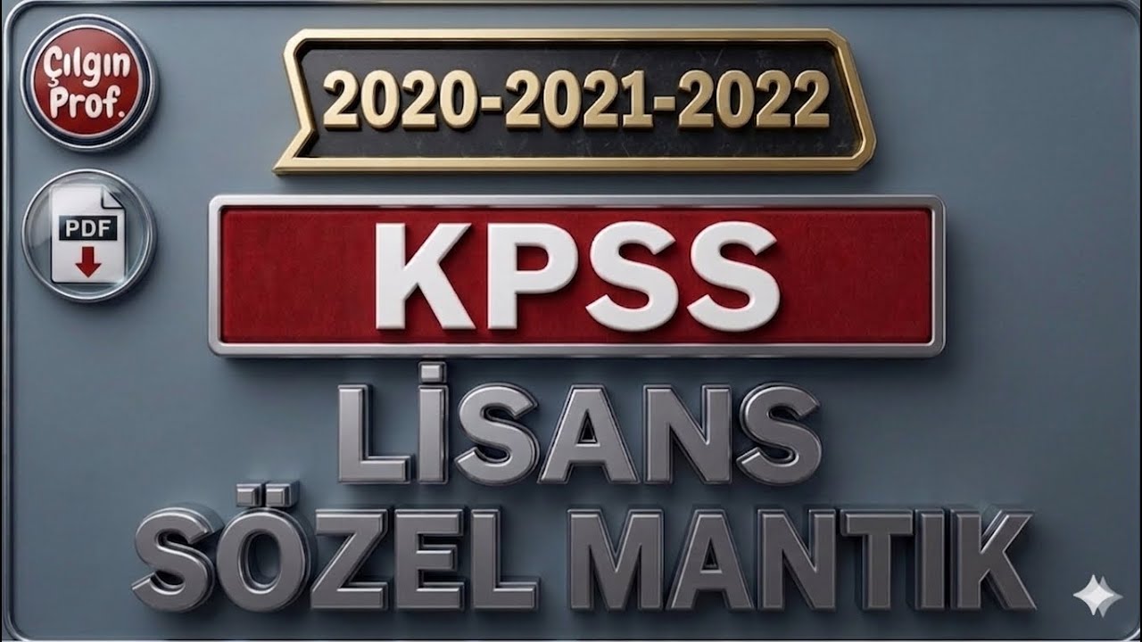 LİSANS KPSS Sözel Mantık Soru Çözümleri [+PDF] - LİSANS KPSS Sözel Mantık (Son 3 Yıl)