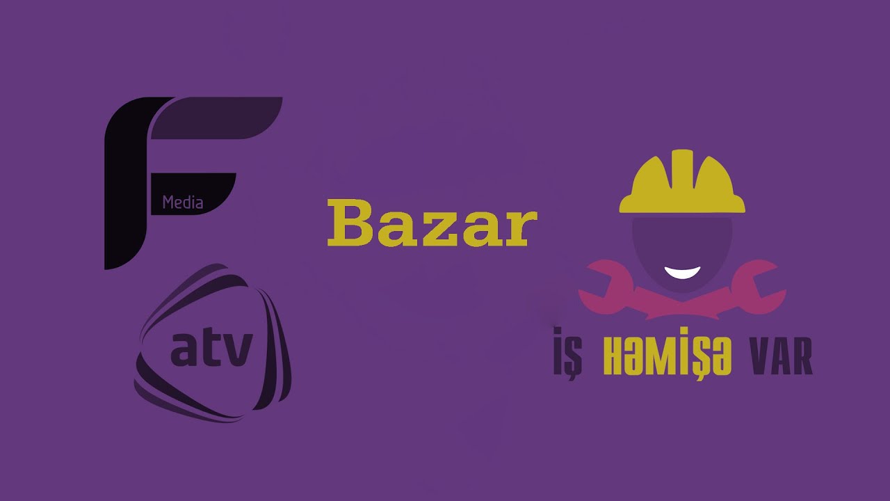İŞ Həmişə var - Bazar