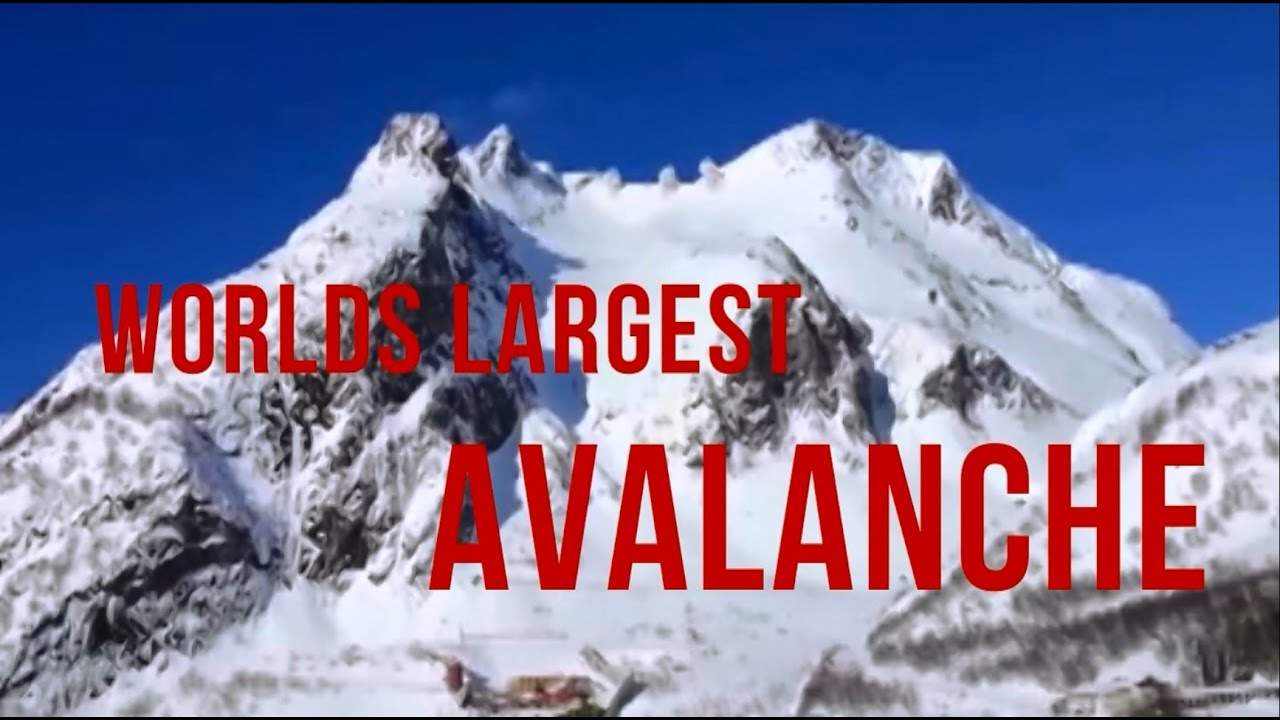World's Largest Avalanche