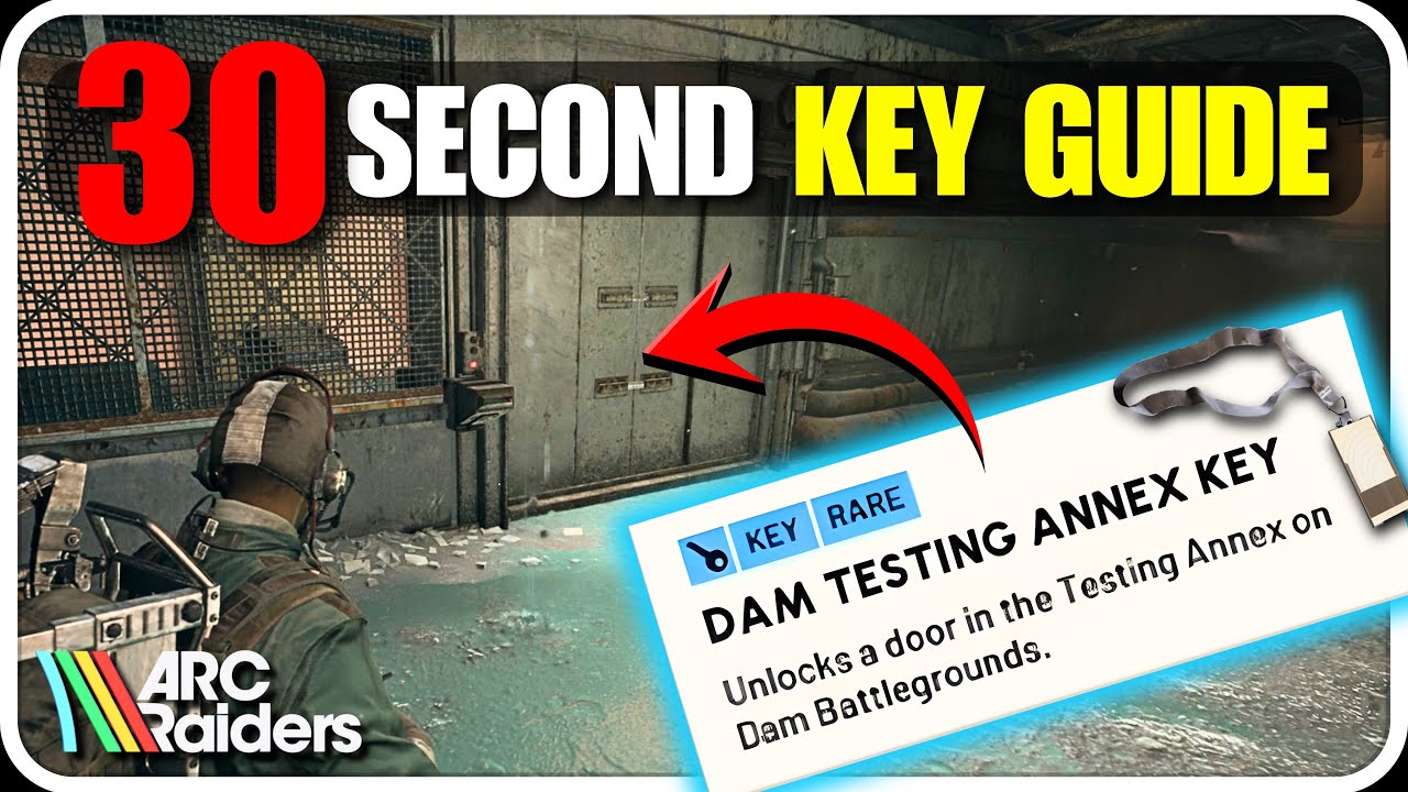 Where to use Dam Testing Annex Key &bull; ARC Raiders (Quick Guide)