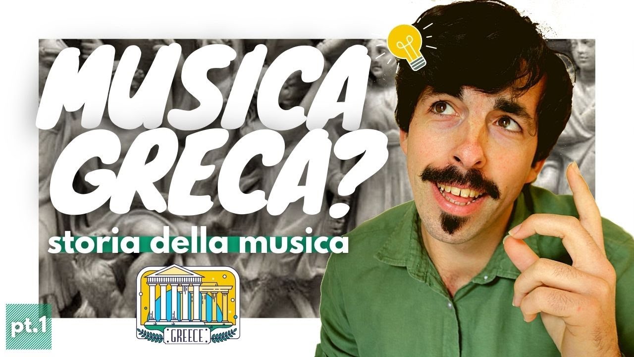 MUSICA nell'ANTICA GRECIA, una succulenta introduzione (Storia della Musica, ep.1)