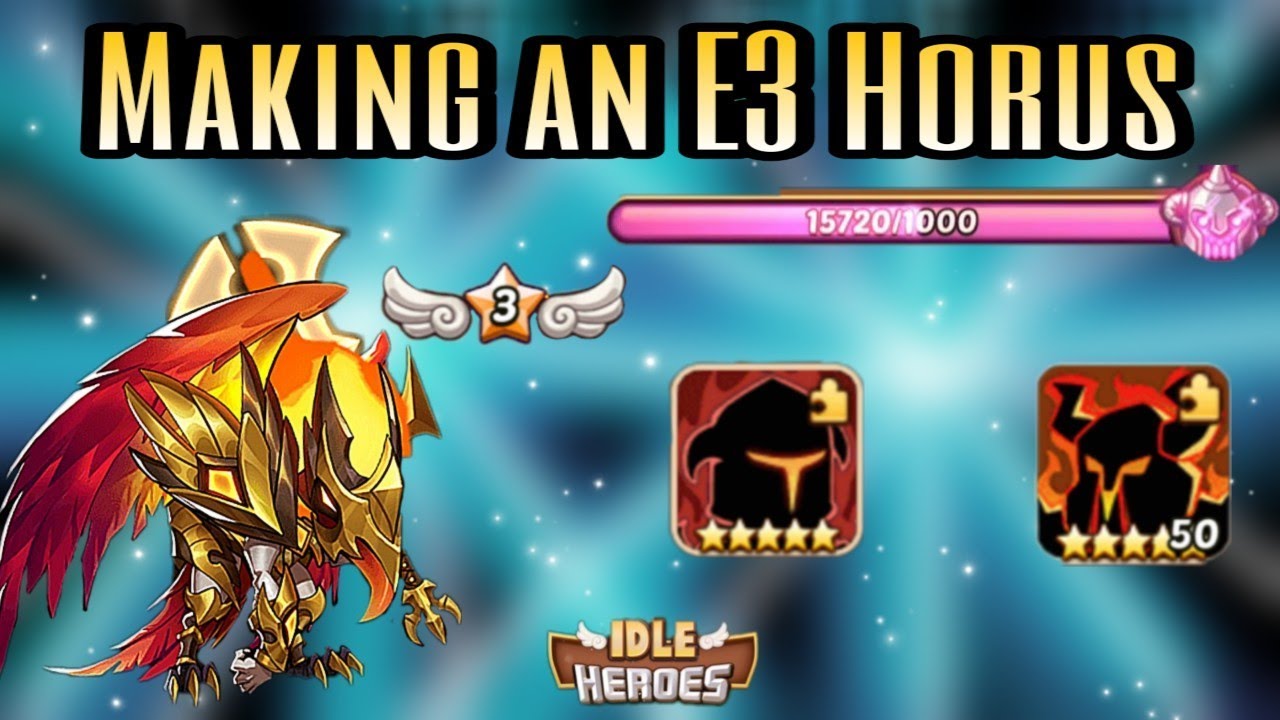 Idle Heroes (O+) - E3 Horus And Heroic Miracle OVERKILL!