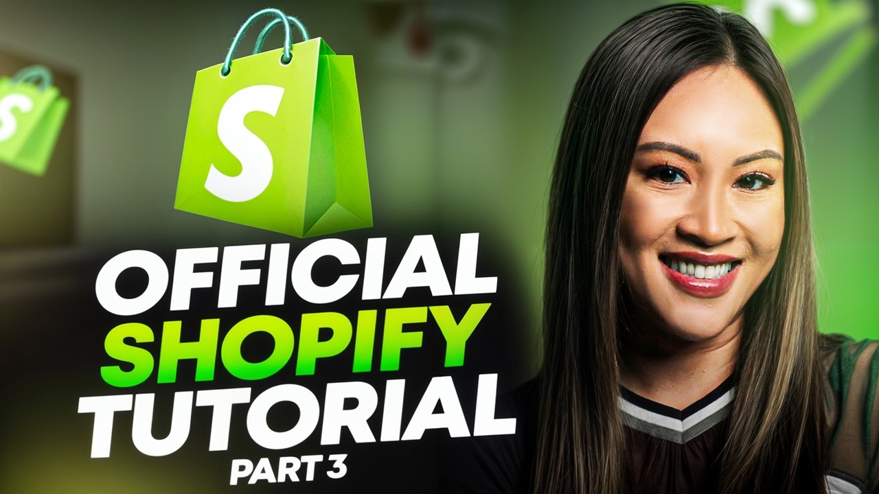 The OFFICIAL Shopify Tutorial 2026 (Part 3)