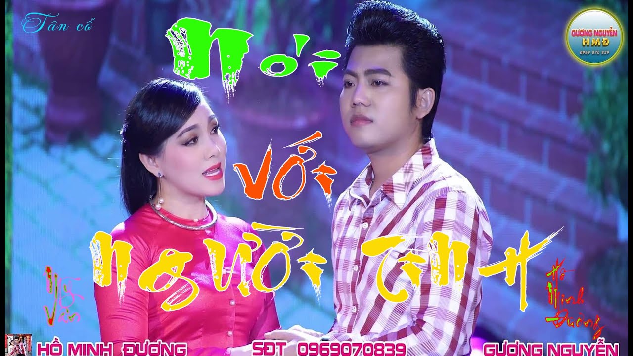 Tân cổ: NÓI VỚI NGƯỜI TÌNH | Hồ Minnh Đương & Mỹ Vân song ca beat chuẩn 2019.