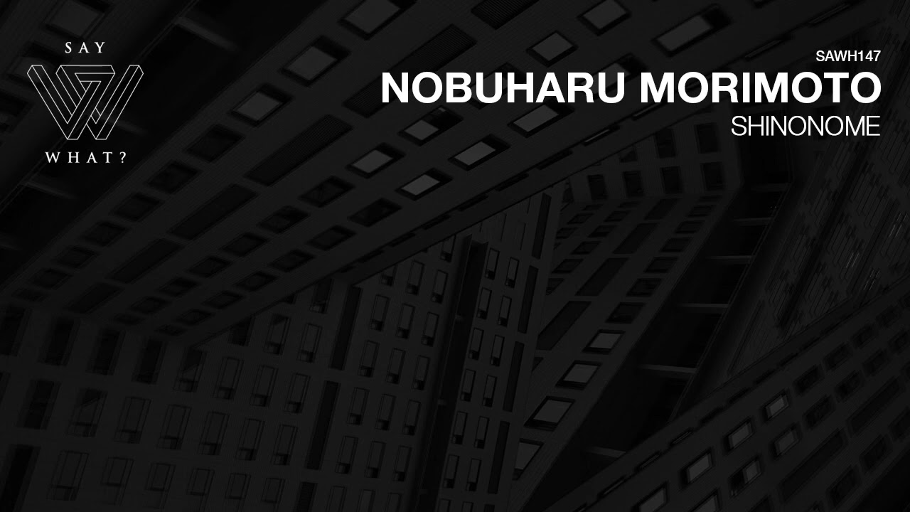 Nobuharu Morimoto - Hyouryu (Original Mix)