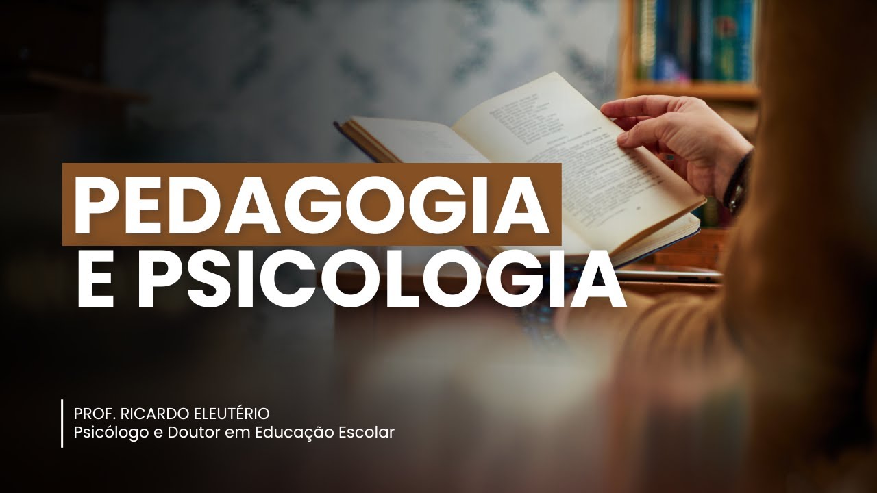 PEDAGOGIA E PSICOLOGIA