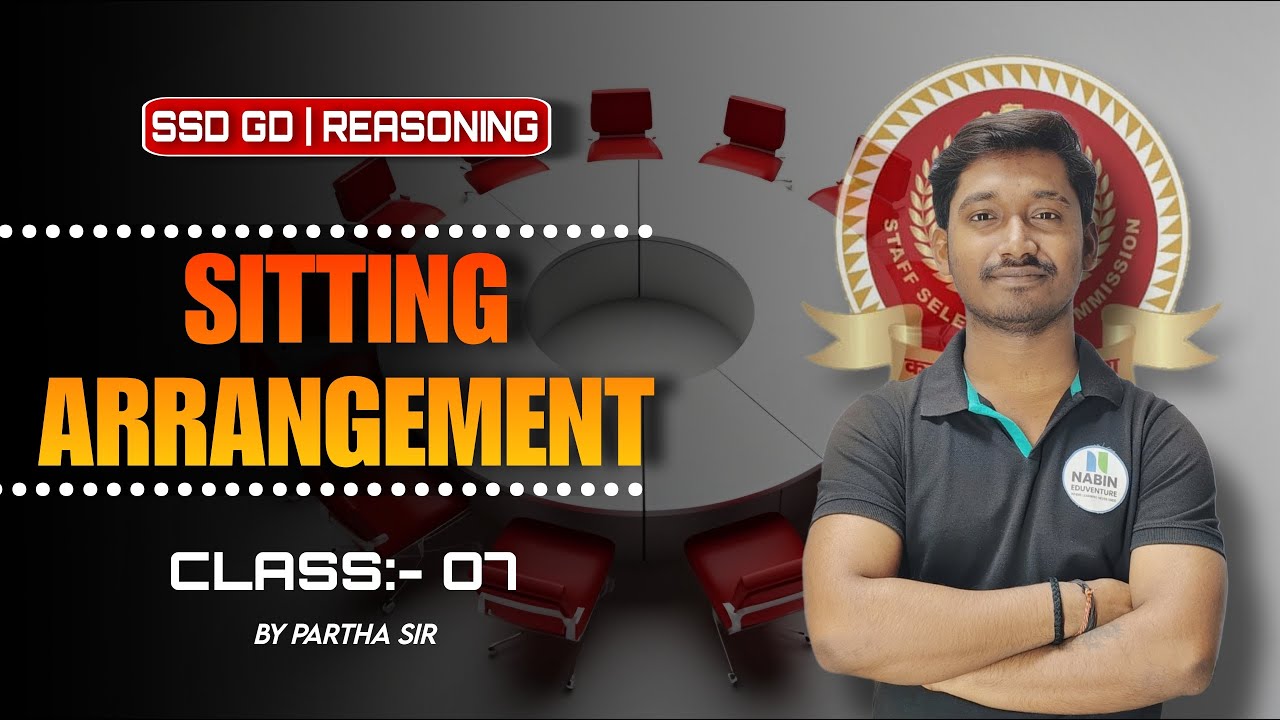 🚀 SSC GD REASONING Classes 2026 | Sitting arrangement Class No:- 07 Partha Sir 🎓