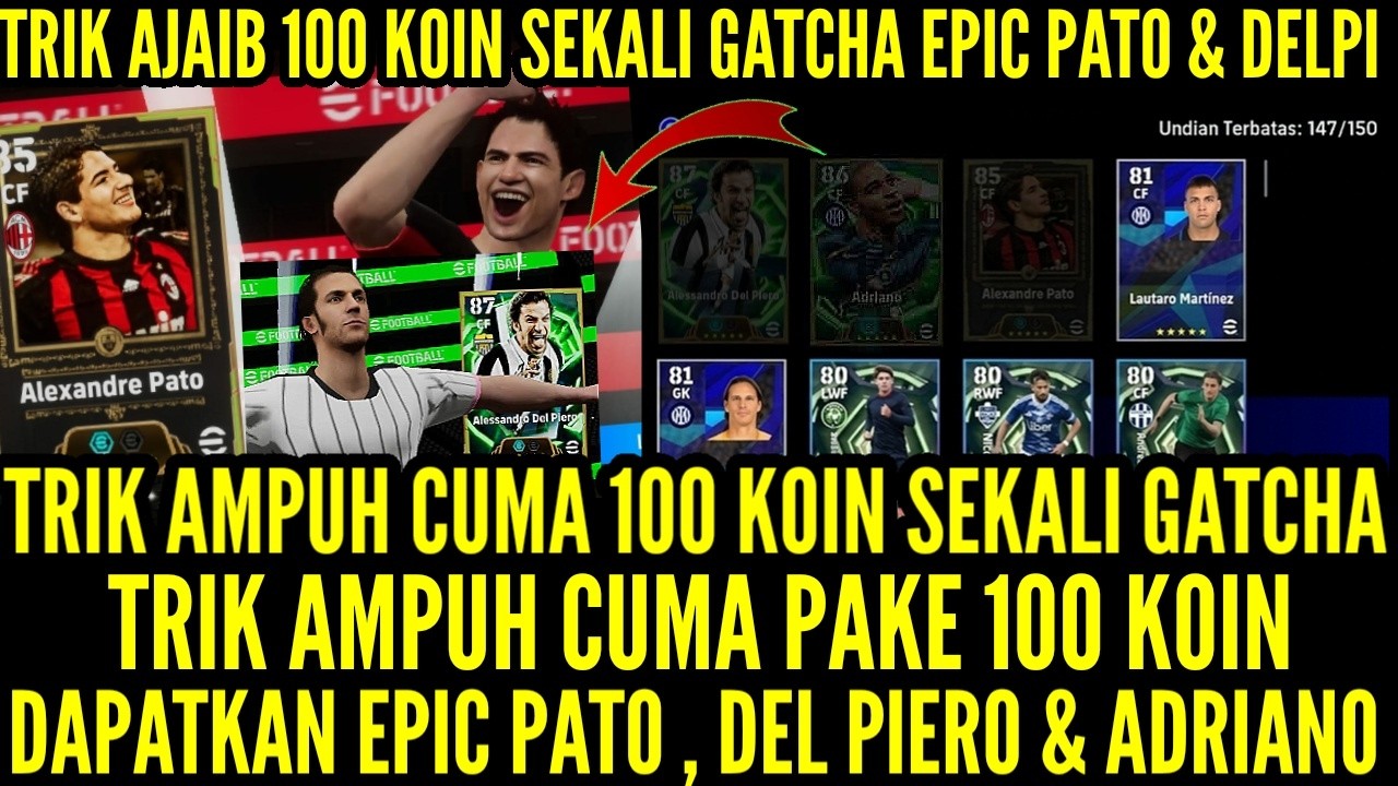 TRIK AMPUH CUMA PAKE 1OO K0IN SEKALI GATCHA DAPATKAN 3 EPIC CF TERKUAT PAT0 , DEL PIER0 & ADRIAN0 !