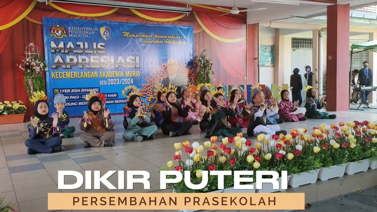 DIKIR PUTERI, PERSEMBAHAN MURID PRASEKOLAH. 1-2-2024