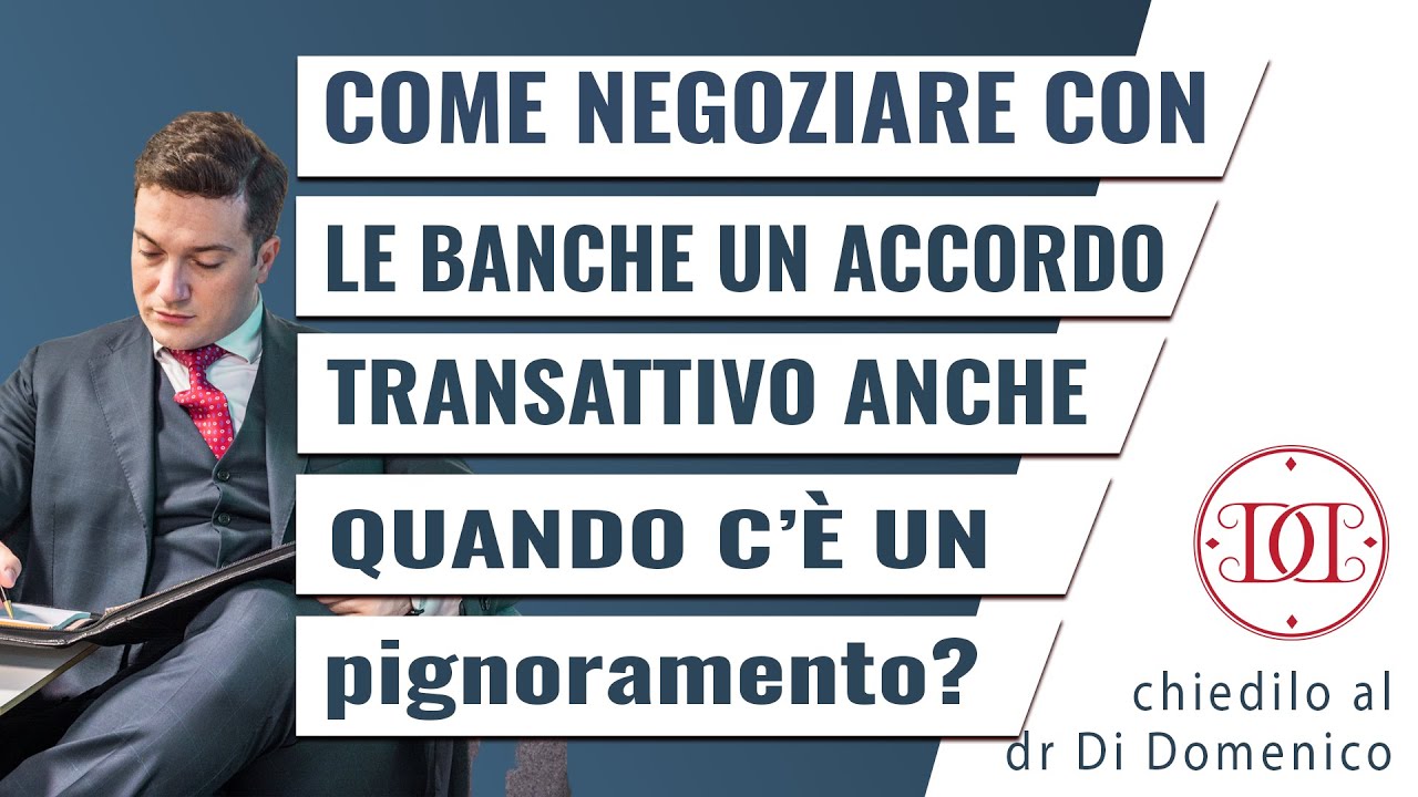 [Episodio 2] Come negoziare con le banche un accordo transattivo anche quando tutto sembra perduto