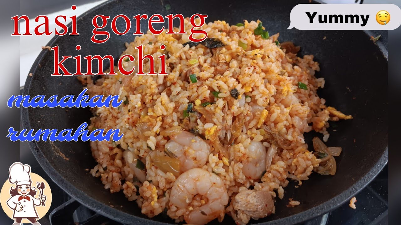 nasi goreng kimchi simple enak dan mudah