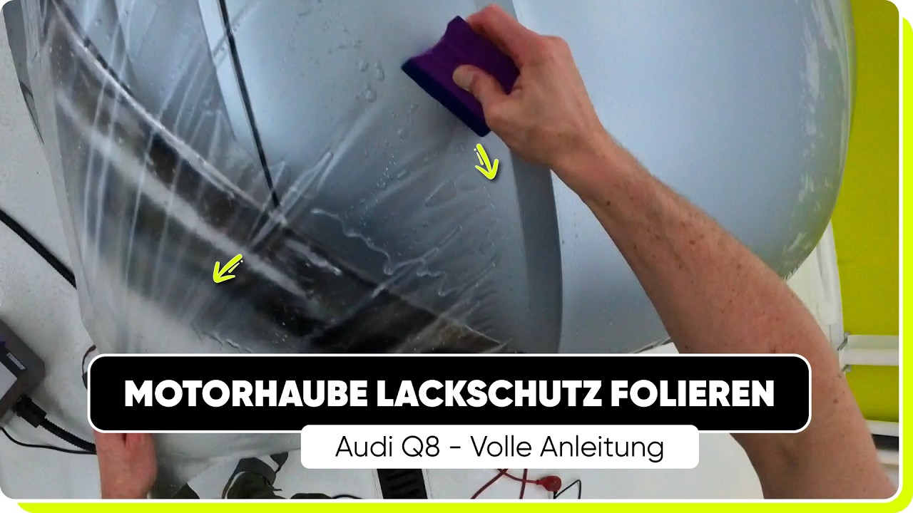 Komplett Anleitung - Satin Lackschutz - Motorhaube folieren - Audi Q8