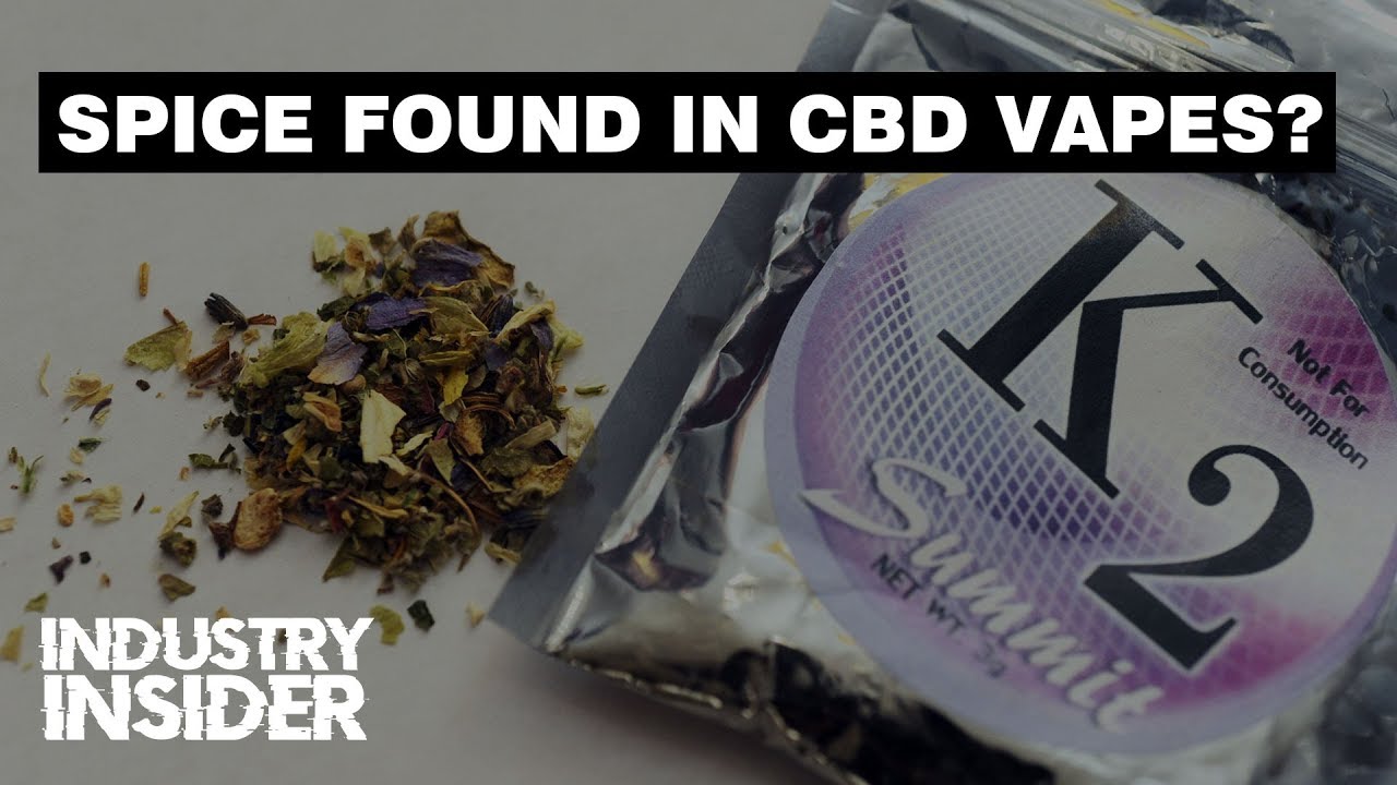 Industry Insider: Spice Found In CBD Vape