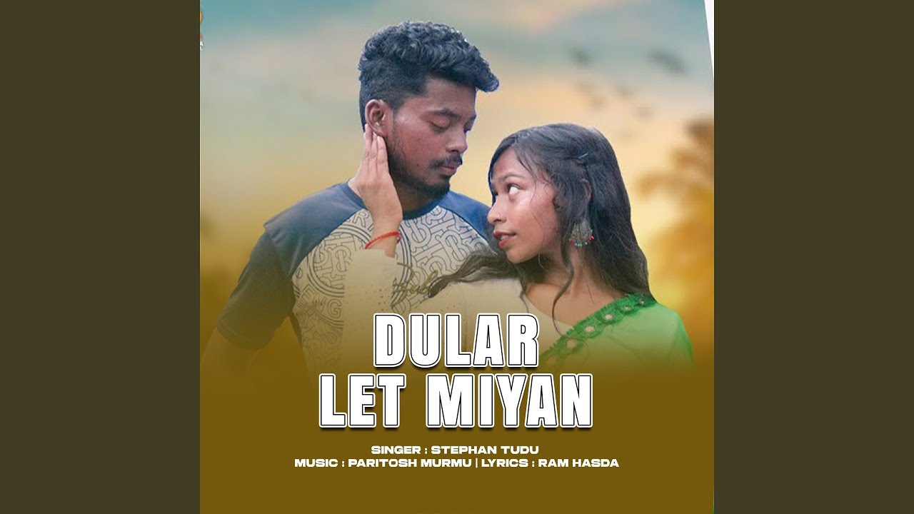 DULAR LET MIYAN