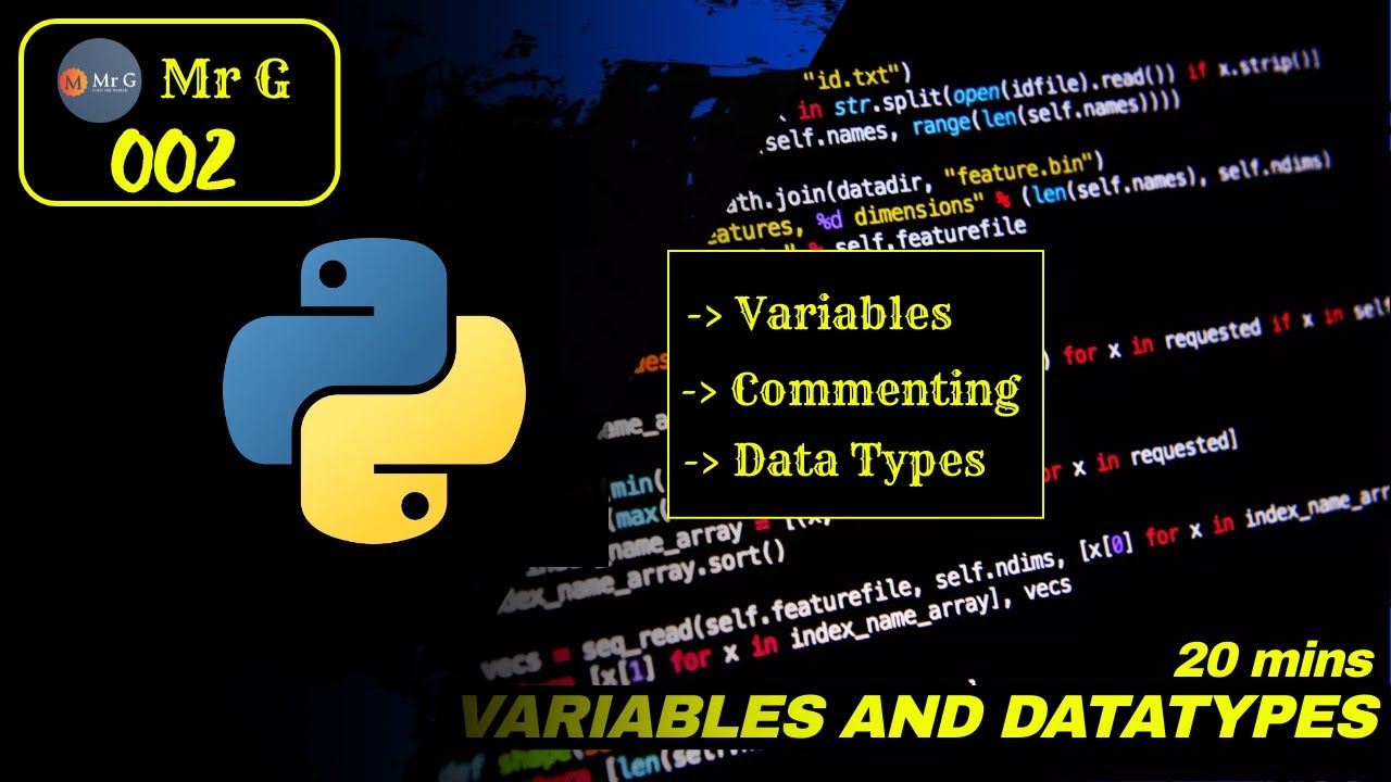 Python basics 002 | Introduction to variables and datatypes