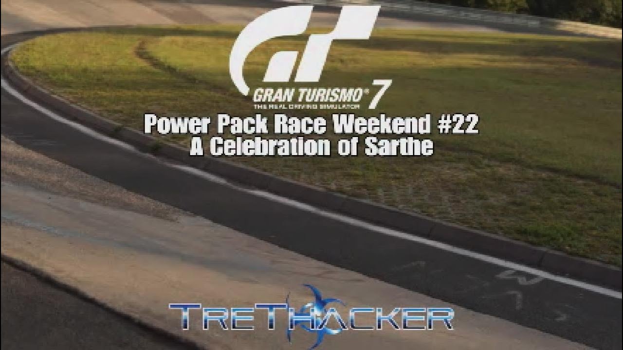 Gran Turismo 7 - Power Pack Weekend #22 - A Celebration of Sarthe
